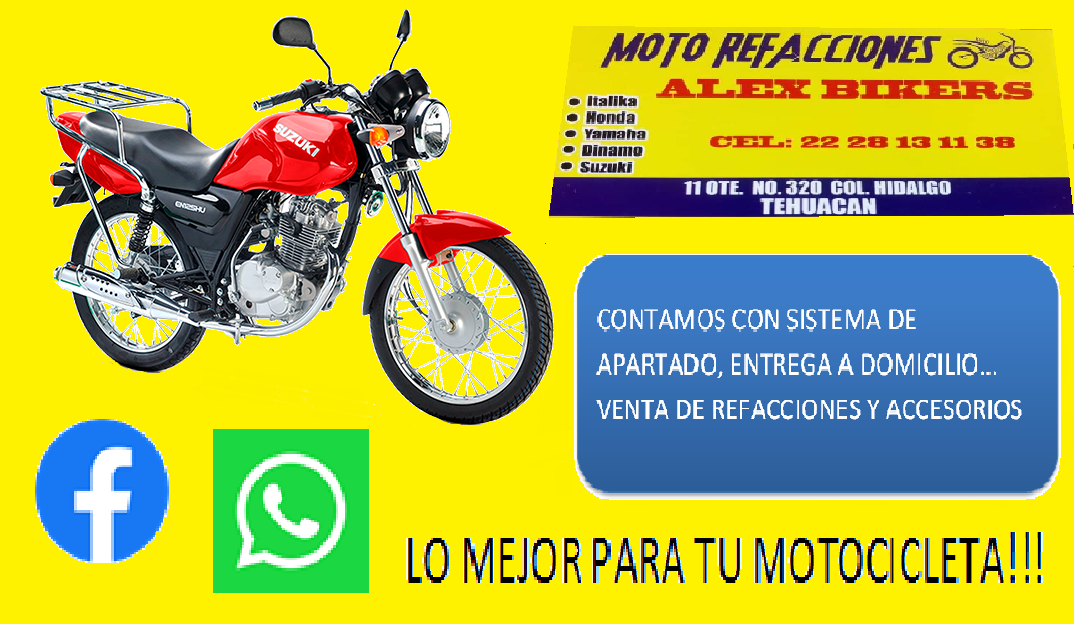  Moto Refacciones Alex Bikers  dirección, 🛒 opiniones de clientes, horarios y número de teléfono (Tiendas en Tehuacán)